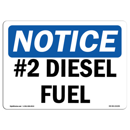 NOTICE #2 Diesel Fuel