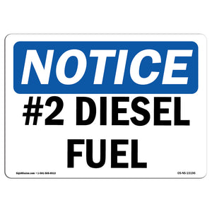 NOTICE #2 Diesel Fuel