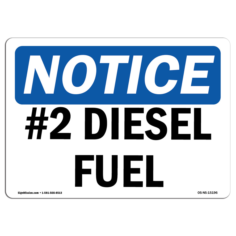 NOTICE #2 Diesel Fuel