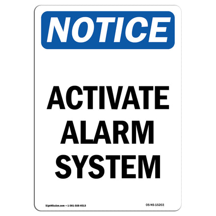 NOTICE Activate Alarm System