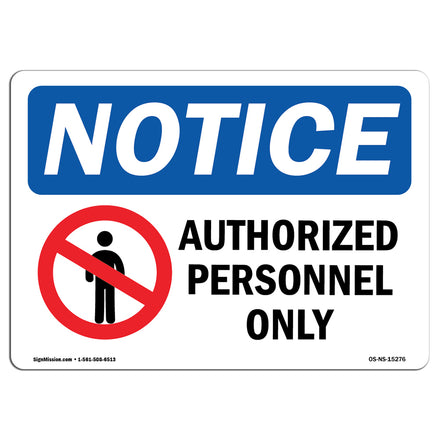 NOTICE Authorized Personnel Only