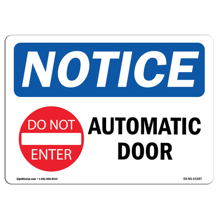 NOTICE Automatic Door