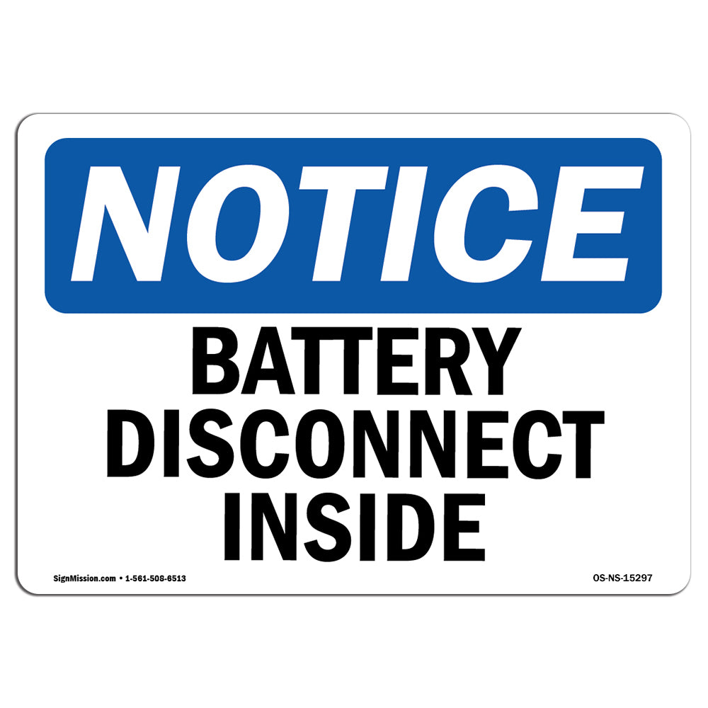 NOTICE Battery Disconnect Inside