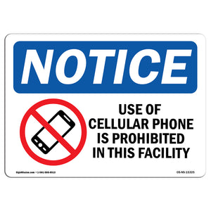 NOTICE Cellular Phone Is Prohibited This Facility