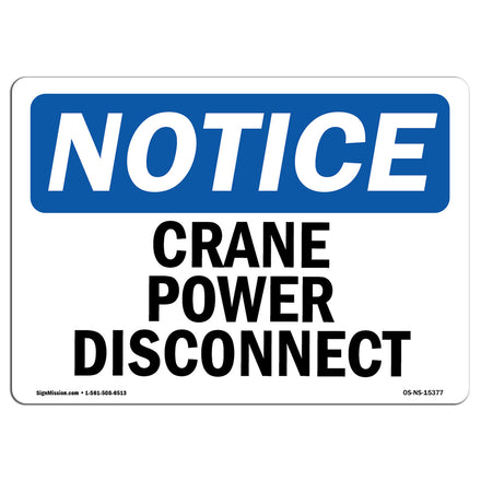 NOTICE Crane Power Disconnect