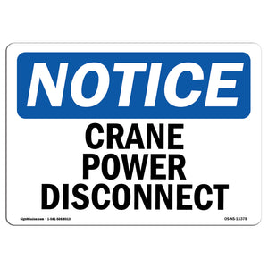 NOTICE Crane Power Disconnect