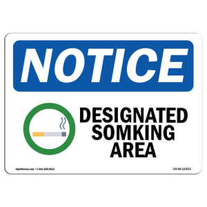 NOTICE Designated Smoking Area