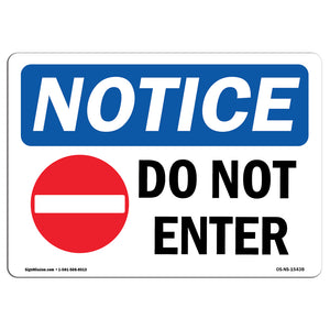 NOTICE Do Not Enter