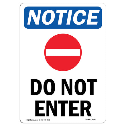 NOTICE Do Not Enter