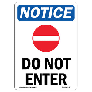 NOTICE Do Not Enter