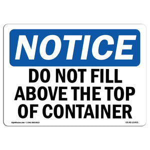 NOTICE Do Not Fill Above The Top Of Container