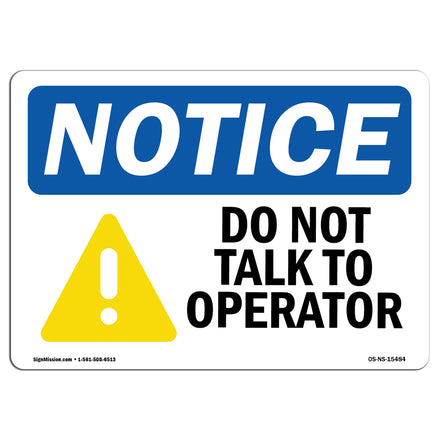 NOTICE Do Not Talk To Operator