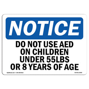 NOTICE Do Not Use AED On Children