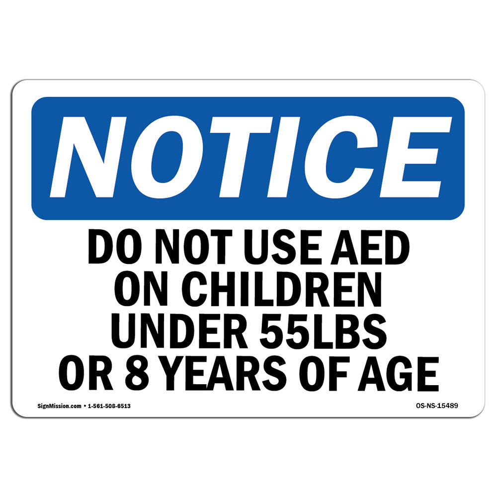 NOTICE Do Not Use AED On Children