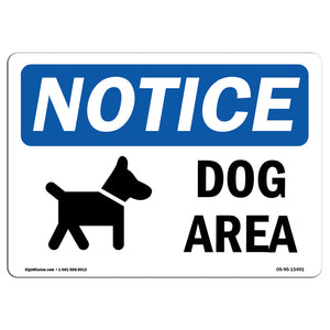 NOTICE Dog Area