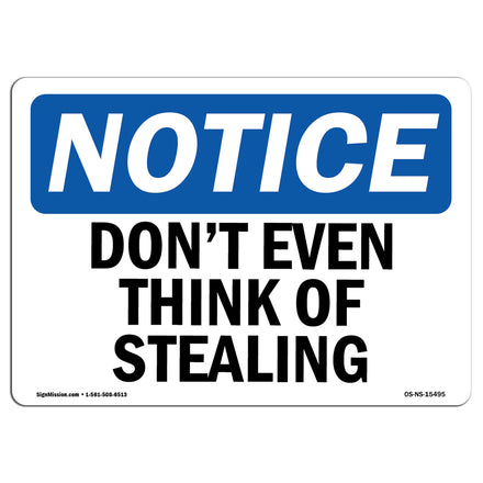 NOTICE Don't Even Think Of Stealing