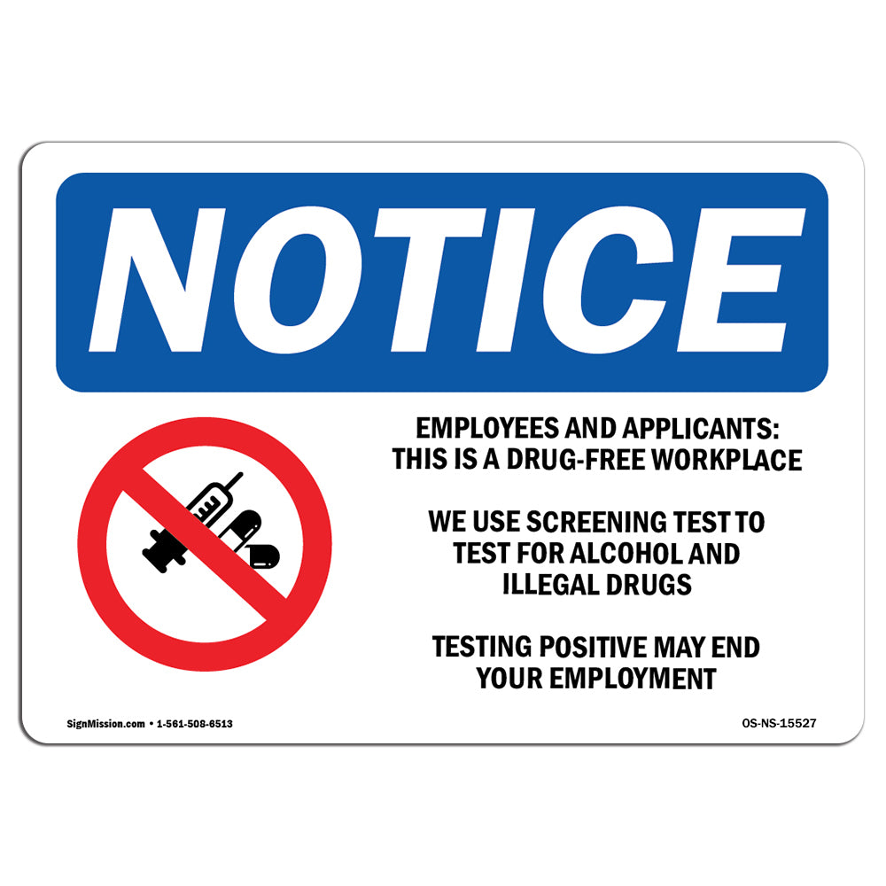 NOTICE Drug-Free Workplace