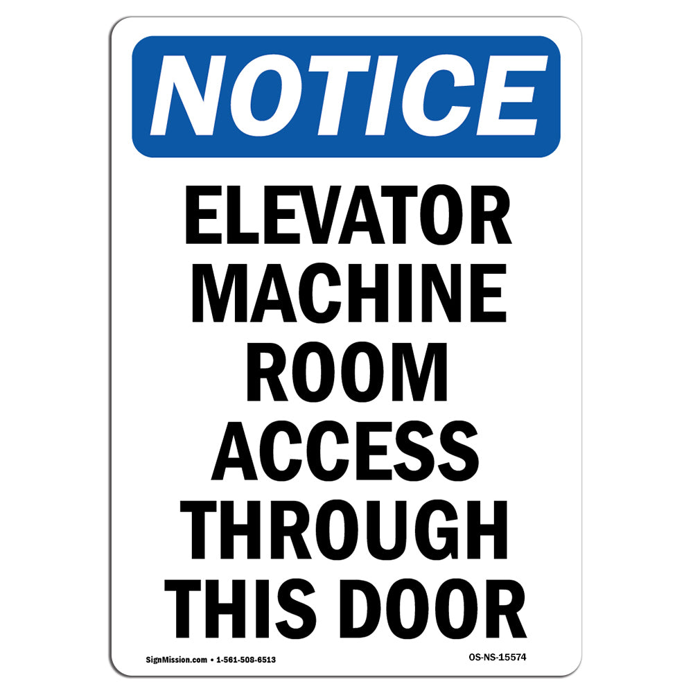 NOTICE Elevator Machine Room Access