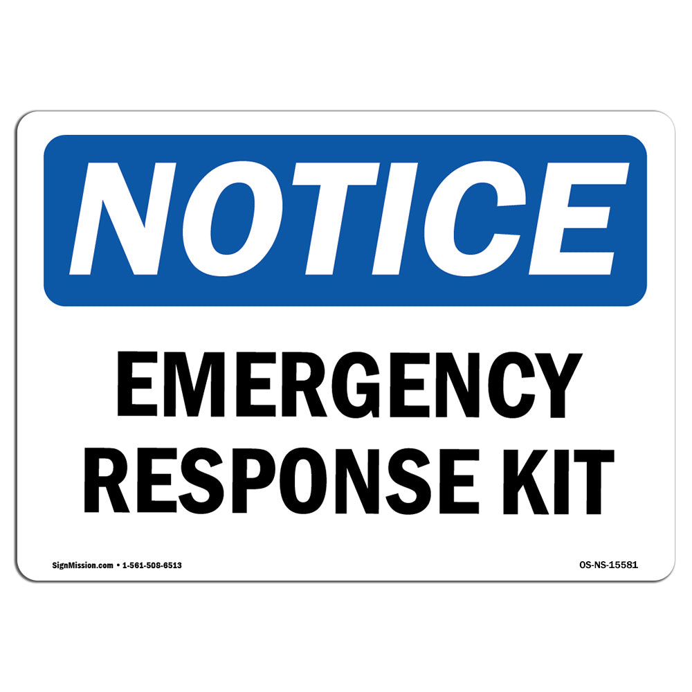 NOTICE Emergency Response Kit