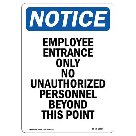 NOTICE Employee Entrance Only