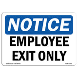 NOTICE Employee Exit Only