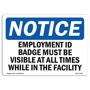 NOTICE Employment Id Badge Must Be Visible