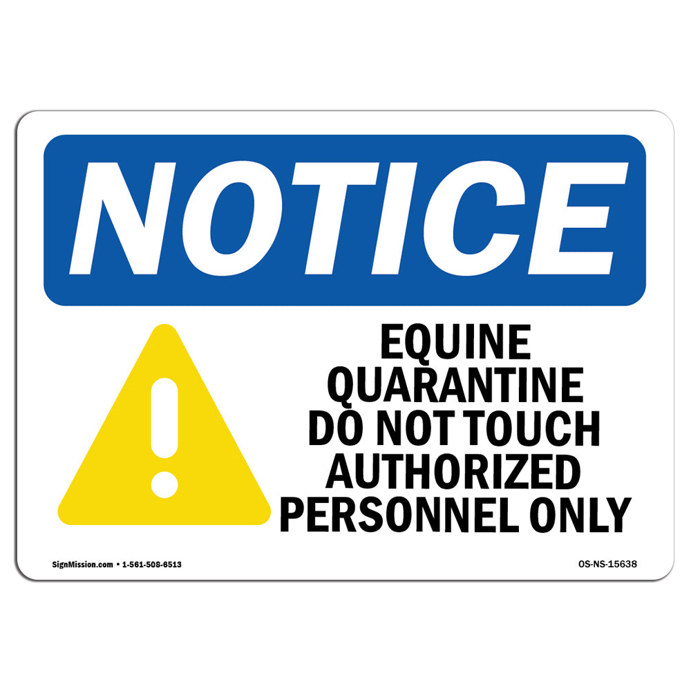 NOTICE Equine Quarantine Do