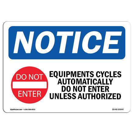 NOTICE Equipment Cycles Automatically