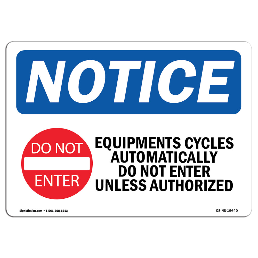 NOTICE Equipment Cycles Automatically