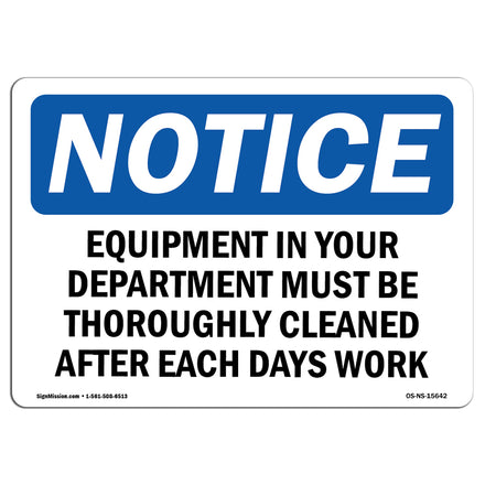 NOTICE Equipment In Your Department Must Be Cleaned