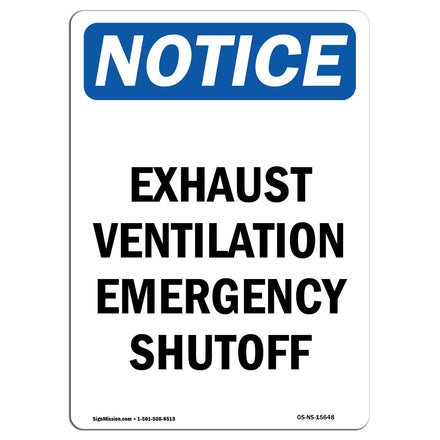 NOTICE Exhaust Ventilation Emergency Shutoff