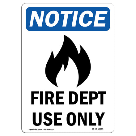 NOTICE Fire Dept Use Only