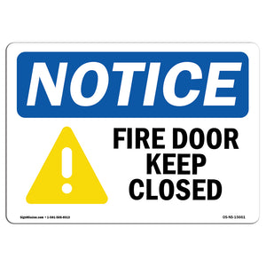 NOTICE Fire Door Keep Closed