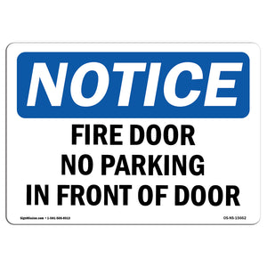 NOTICE Fire Door No Parking In Front Of Door