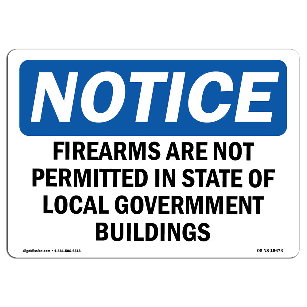 NOTICE Firearms Are Not Permitted