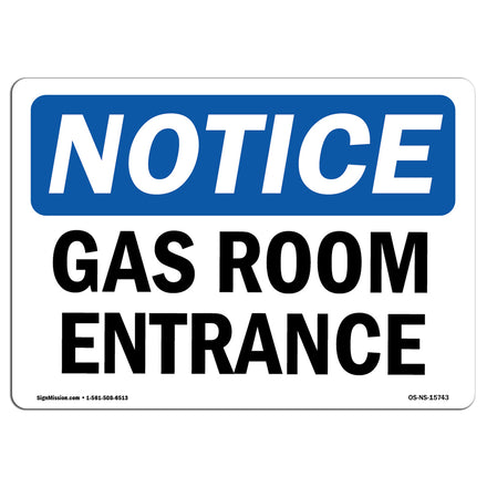 NOTICE Gas Room Entrance