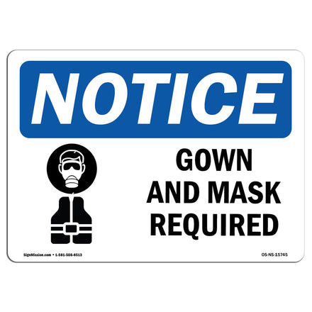 NOTICE Gown And Mask Required Sign