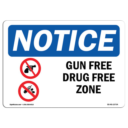 NOTICE Gun Free Drug Free Zone