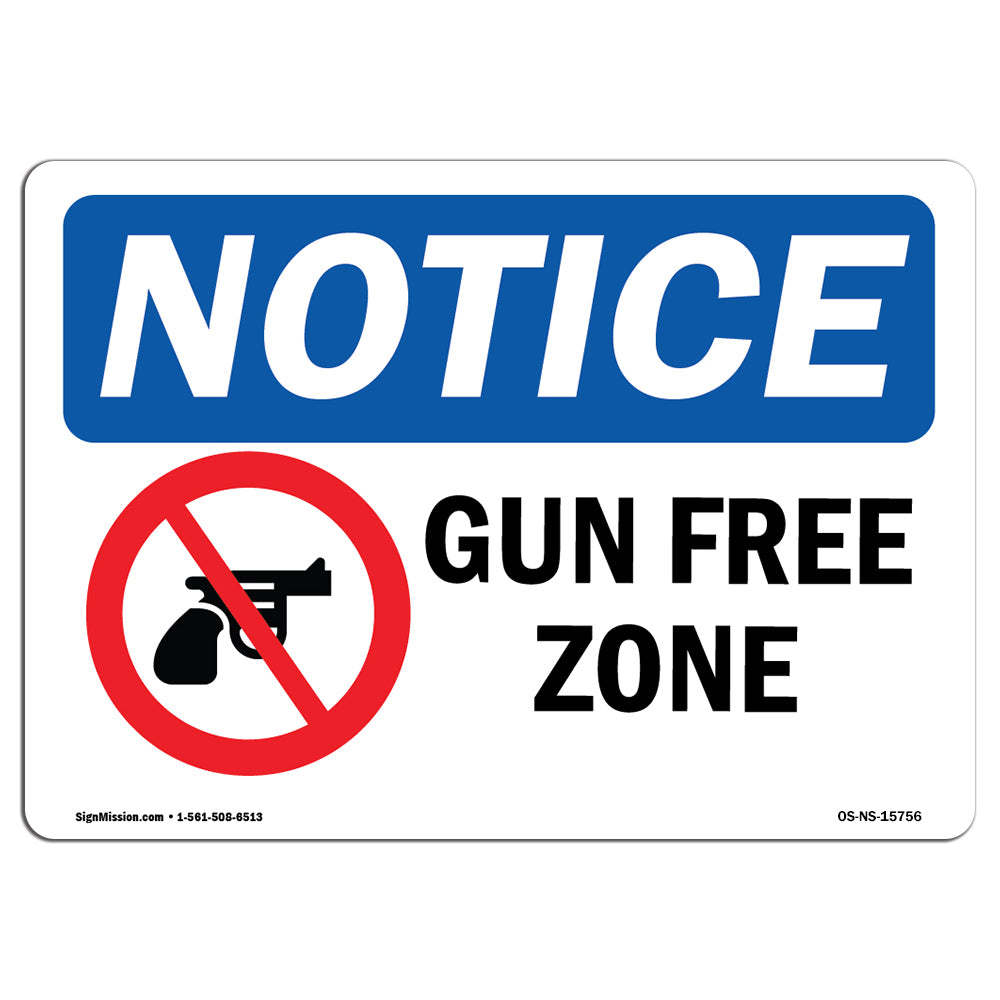 NOTICE Gun Free Zone