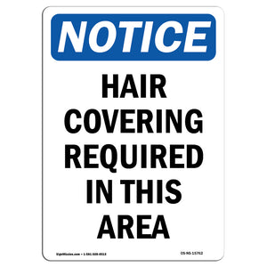 NOTICE Hair Covering Required In This Area