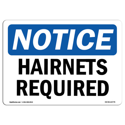 NOTICE Hairnets Required