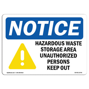 NOTICE Hazardous Waste Storage Area