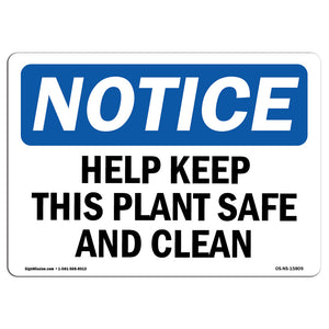 NOTICE Help Keep This Plant Safe And Clean