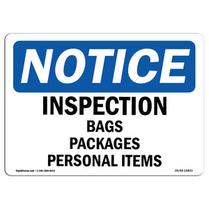 NOTICE Inspection Bags Packages Personal Items