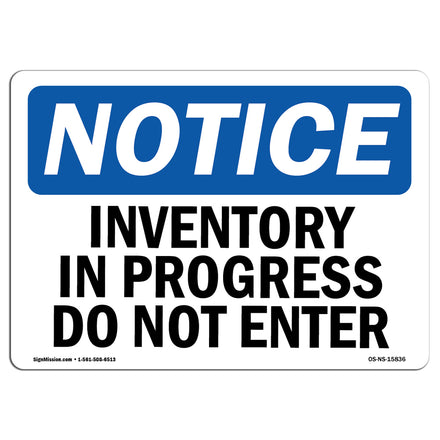 NOTICE Inventory In Progress Do Not Enter