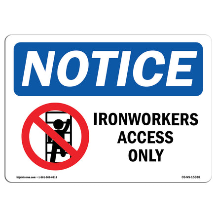 NOTICE Ironworker Access Only