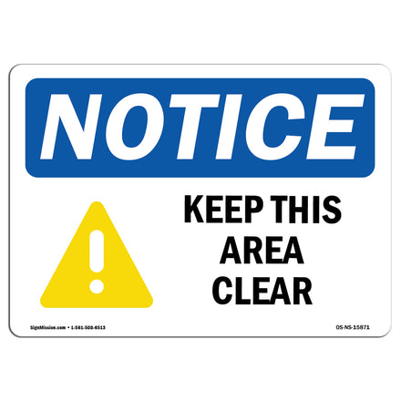 NOTICE Keep This Area Clear