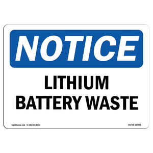 NOTICE Lithium Battery Waste