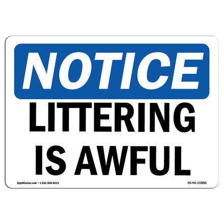 NOTICE Littering Is Awful