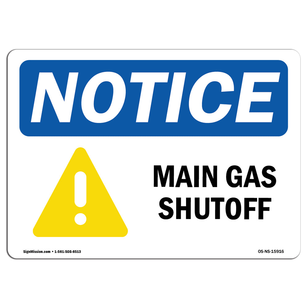 NOTICE Main Gas Shutoff